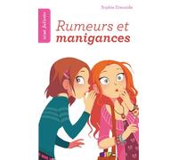 Rumeurs et manigances