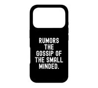 Rumeurs The Gossip of The Small Minded Bold Coque pour iPhone 17 Pro