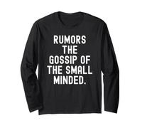 Rumeurs The Gossip of The Small Minded Bold Manche Longue