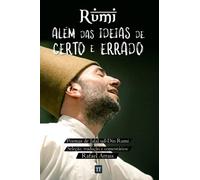 Rumi - Além das ideias de certo e errado