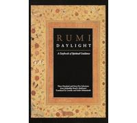 Rumi Daylight: A Daybook of Spiritual Guidance