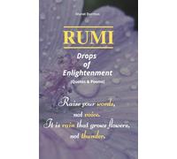 RUMI - Drops of Enlightenment: (Quotes & Poems)