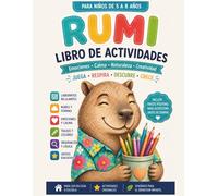 RUMI Libro de actividades: Calma y creatividad: libro de colorear y pasatiempos relajantes con mindfulness para niños y niñas de 5 a 8 años