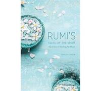 Rumi Tales of the Spirit by Mandala Publshing Unknown (Auteur)