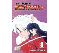 Rumiko Takahashi Inuyasha (VIZBIG Edition), Vol. 8 (Poche)