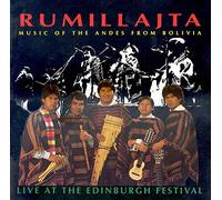 Rumillajta - Live at The Edinburgh Festival