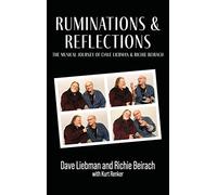Ruminations and Reflections - The Musical Journey of Dave Liebman and Richie Beirach