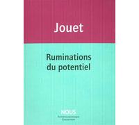 Ruminations du potentiel - Jacques Jouet - Nous Eds - broché - Roman