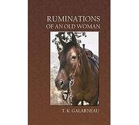 Ruminations Of An Old Woman
