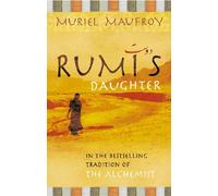 Rumi's Daughter
