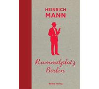 Rummelplatz Berlin (Berliner Orte - Klassiker)