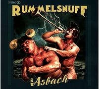 Rummelsnuff & Asbach