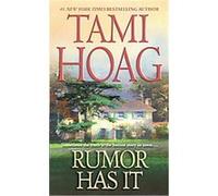 Rumor Has It Tami Hoag (Auteur)