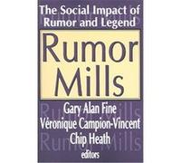 Rumor Mills Gary Alan Fine (Auteur)