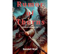 Rumor of Thorns