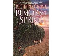 Rumors of Spring, A Bantam Spectra Book Richard Grant (Auteur)