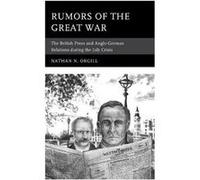 Rumors of the Great War by Nathan N. Orgill Nathan N. Orgill (Auteur)