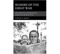 Rumors of the Great War by Nathan N. Orgill Nathan N. Orgill (Auteur)