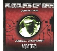 Rumours of War-Jungle.LACANDONA Zapatista [Import]