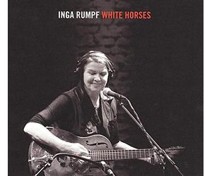 Rumpf,Inga - White Horses