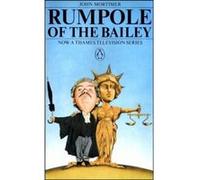 Rumpole of the Bailey John Mortimer (Auteur)