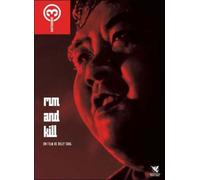 Run and Kill