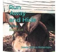 Run Away And Hide