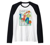 Run Away from Our Problems Sarcastic Retro Funny Adult Humor Manche Raglan