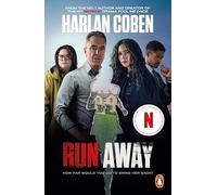Run Away – Thriller impossible à lâcher du créateur à succès de la série Netflix Missing You