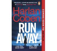 Run Away: The unputdownable thriller from the bestselling author of Fool Me Once, now a major Netflix series