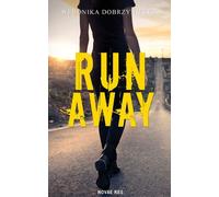 Run Away - Weronika Dobrzyniecka (Buch auf Polnisch)