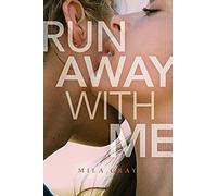 Run Away With Me