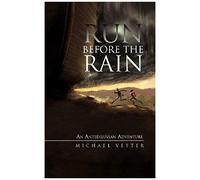 Run Before The Rain