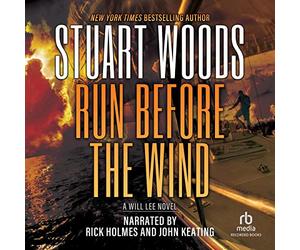 Run Before Wind (The Will Lee Series) [Import]