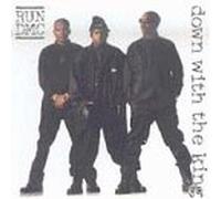 Run-D.M.C. - Down with The King