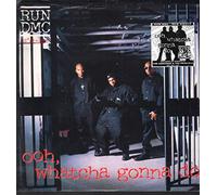 Run Dmc - Ooh Whatcha Gonna Do