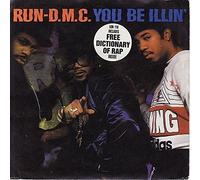 Run-DMC - You Be Illin' / Hit It Run - Run-DMC 7" 45