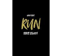 Run: First Legacy