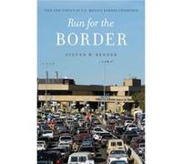 Run for the Border by Steven W. Bender Steven Bender (Auteur)