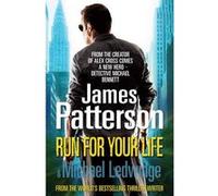 Run For Your Life by James Patterson Patterson, James (Auteur)