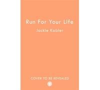 Run For Your Life - Jackie Kabler - One More Chapter - ebook (ePub) - Livre