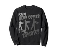 Run Here Comes The Zombies Costume de Zombie Amusant pour Halloween Sweatshirt