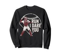 Run I Dare You Baseball Catcher Baseball Player Baseball Sweatshirt