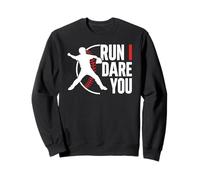 Run I Dare You Baseball Catcher Baseball Player Baseball Sweatshirt