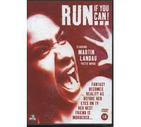 Run... If You Can!