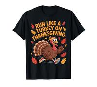 Run Like a Turkey Funny Thanksgiving Running Humor T-Shirt