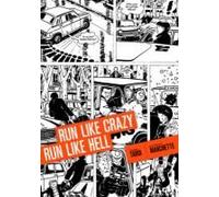 Run Like Crazy Run Like Hell