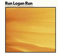 Run Logan Run - For a Brief Moment We Could Smell the