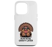 Run Now Gravy Later Funny Thanksgiving Turquie Coque pour iPhone 13 Pro