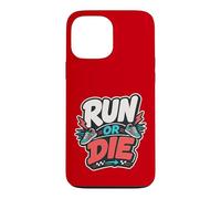Run Or Die | Running/Carrera Motivación Deportiva Coque pour iPhone 13 Pro Max